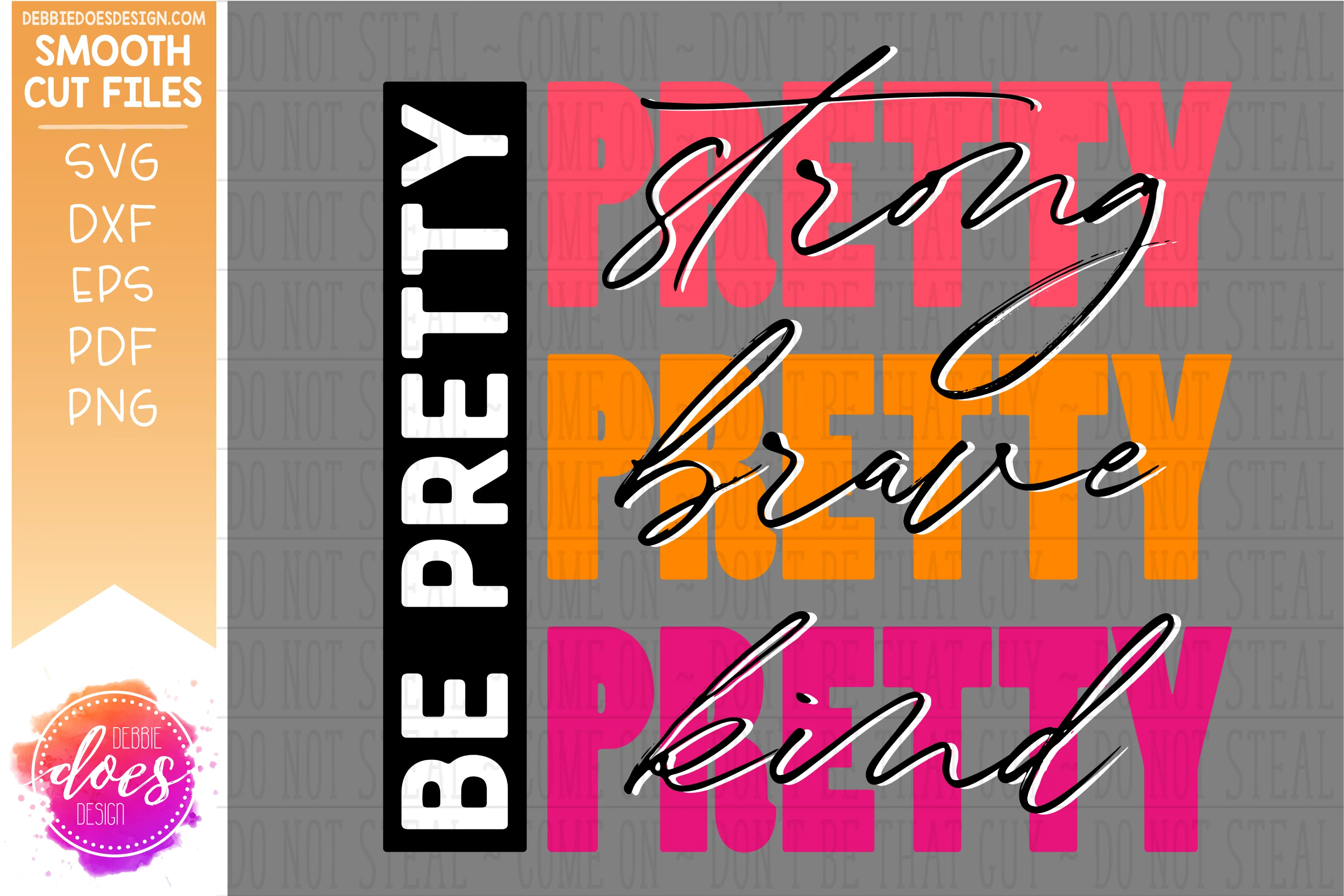 Be Pretty - SVG File (Warning: Complex Cut)