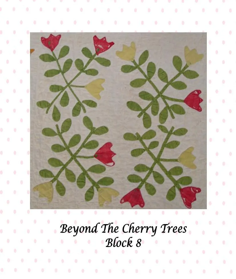 Beyond The Cherry Trees Block of the Month - Complete Pattern