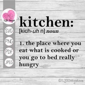 Kitchen Definition SVG, PNG, JPEG, PDF Cut Files